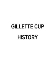 GILLETTE CUP HISTORY