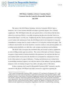 Council for Responsible Nutrition, Washington, DC[removed]Dietary Guidelines Advisory Committee Report Comments from the Council for Responsible Nutrition