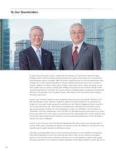 To Our Shareholders  Toshiaki Higashihara President & COO  Hiroaki Nakanishi