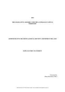2013  THE LEGISLATIVE ASSEMBLY FOR THE AUSTRALIAN CAPITAL TERRITORY  ADMINISTRATIVE DECISIONS (JUDICIAL REVIEW) AMENDMENT BILL 2013