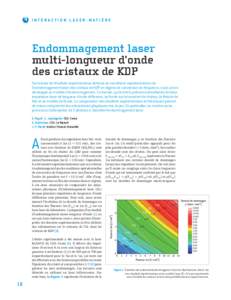 INTERACTION LASER-MATIÈRE  Endommagement laser multi-longueur d’onde des cristaux de KDP Sur la base de résultats expérimentaux obtenus en conditions représentatives de