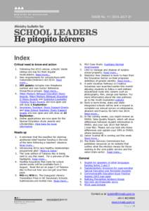 ISSUE No. 11 | 2014 JULY 21  Index Critical need to know and action 1. Following the 2013 census, schools’ decile ratings are due for their regular