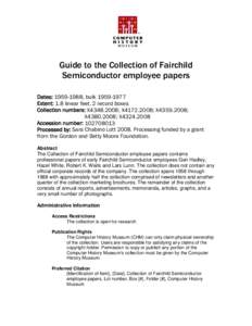 Fairchild Semiconductor / South Portland /  Maine / Robert Noyce / National Semiconductor / Fairchild Camera and Instrument / Electronic News / Victor Grinich / Planar process / Microwire / Technology / Science and technology in the United States / Companies listed on the New York Stock Exchange