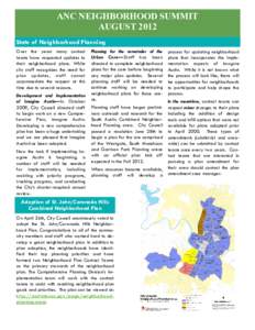 ANC NEIGHBORHOOD SUMMIT AUGUST 2012 State of Neighborhood Planning Over the years many contact teams have requested updates to their neighborhood plans. While