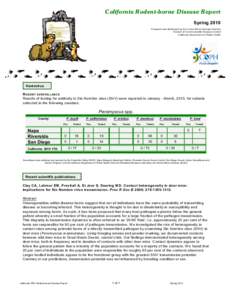 California Rodent-borne Disease Report Spring 2010 Prepared and distributed by the Vector-Borne Disease Section Division of Com m unicable Disease Control California Department of Public Health