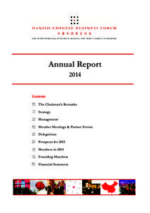 Annual Report 2014 Contents The Chairman’s Remarks Strategy Management