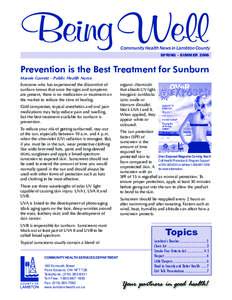 Being Well  Community Health News in Lambton County SPRING - SUMMER[removed]Prevention is the Best Treatment for Sunburn