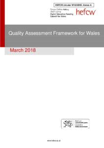 HEFCW circular W18/05HE: Annex A  Quality Assessment Framework for Wales March 2018