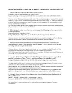 MARIN CARBON PROJECT/ SILVER LAB, UC BERKELEY PEER-REVIEWED PUBLISHED PAPER LIST 1. Soil Carbon Pools in California’s Annual Grassland Ecosystems Whendee L. Silver,1, Rebecca Ryals,2, and Valerie Eviner,3. Rangeland Ec