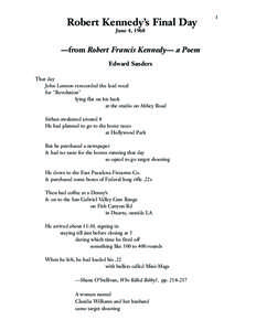 Robert Kennedy’s Final Day June 4, 1968 —from Robert Francis Kennedy— a Poem Edward Sanders That day