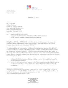 Altria Altria Client Services James E. Dillard III Senior Vice President Regulatory Affairs