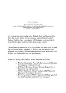 Minister for Education Speech by the Hon Adrian Piccoli MP Buunji – 2013 National Aboriginal and Torres Strait Islander Education Conference Sydney Convention and Exhibition Centre 9.30am, 5 November 2013
