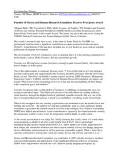 For Immediate Release Contact: KC Henry, HHRF Executive DirectorFounder of Horses and Humans Research Foundation Receives Prestigious Award (Chagrin Falls, OH) November 8, 2010-