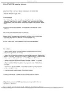 PacificaFoundation.org PNB sitePNB Meeting Minutes MINUTES OF THE PACIFICA FOUNDATION BOARD OF DIRECTORS SPECIAL MEETING July 26, 2004