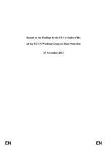 Report on the Findings by the EU Co-chairs of the ad hoc EU-US Working Group on Data Protection 27 November[removed]EN