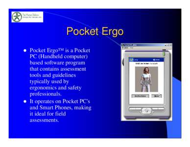 Pocket Ergo z z  Pocket Ergo™ is a Pocket