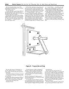 Federal Register / Vol. 68, No[removed]Thursday, July 31, [removed]Rules and Regulations  (4) Open the bottom door, remove the calorimeter and holder fixture. Use caution as the fixture is very hot. (f) Test Procedure.