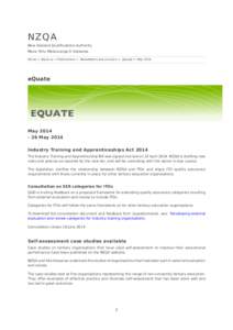 NZQA  New Zealand Qualifications Authority Mana Tohu Matauranga O Aotearoa Home > About us > Publications > Newsletters and circulars > eQuate > May 2014