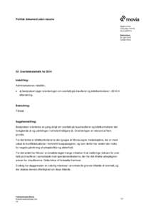 Politisk dokument uden resume Sagsnummer ThecaSagMovitBestyrelsen 30. april 2015