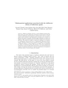 Mathematical applications associated with the deliberate release of infectious agents Gerardo Chowell, Ariel Cintr´on-Arias, Sara Del Valle, Fabio S´anchez, Baojun Song, James M. Hyman, Herbert W. Hethcote, and Carlos 