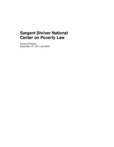 Sargent Shriver National Center on Poverty Law Financial Report December 31, 2011 and 2010  Contents