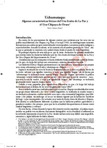 Uchumataqu: Algunas características léxicas del Uru-Iruitu de La Paz y el Uru-Chipaya de Oruro1