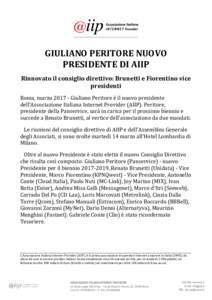 GIULIANO PERITORE NUOVO PRESIDENTE DI AIIP Rinnovato il consiglio direttivo: Brunetti e Fiorentino vice presidenti Roma, marzoGiuliano Peritore è il nuovo presidente dell’Associazione Italiana Internet Provide