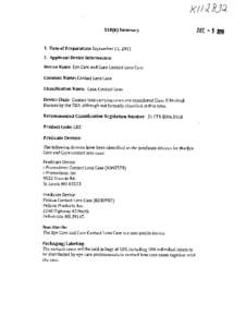 K//I 510(k) Summary 1. Date of Preparation: September 21, [removed]Applicant Device Information: Device Name: Eye Care and Cure Contact Lens Case