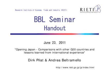 Research Institute of Economy, Trade and Industry (RIETI)  BBL Seminar Handout June 23, 2011 