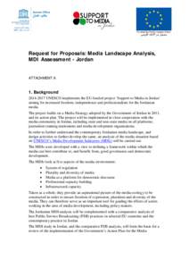 Request for Proposals: Media Landscape Analysis, MDI Assessment - Jordan ATTACHMENT A  1. Background