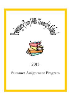 2013 Summer Assignment Program Summer Assignments[removed]Parsippany-Troy Hills Township Schools
