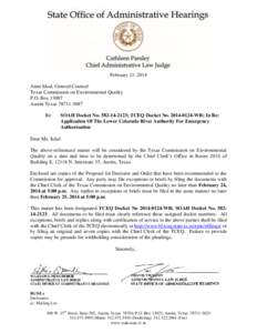 February 21, 2014 Anne Idsal, General Counsel Texas Commission on Environmental Quality P.O. Box[removed]Austin Texas[removed]Re: