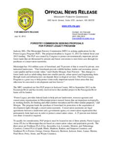 OFFICIAL NEWS RELEASE MISSISSIPPI FORESTRY COMMISSION 660 North Street, Suite 300, Jackson, MS[removed]www.mfc.ms.gov FOR IMMEDIATE RELEASE