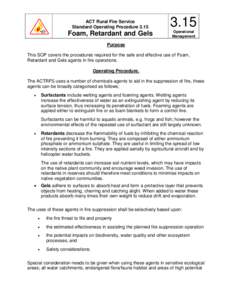 ACT Rural Fire Service Standard Operating Procedure[removed]Foam, Retardant and Gels
