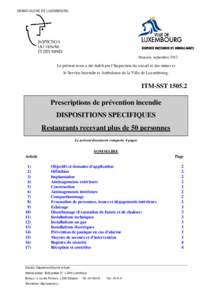 GRAND-DUCHE DE LUXEMBOURG  Strassen, septembre 2012 Le présent texte a été établi par l’Inspection du travail et des mines et le Service Incendie et Ambulance de la Ville de Luxembourg.