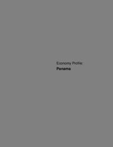 Economy Profile:  Panama © 2012 The International Bank for Reconstruction and Development / The World Bank