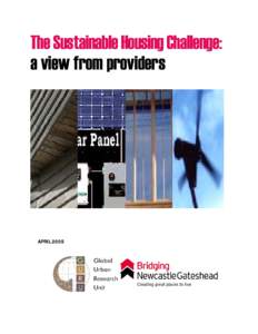 The Sustainable Housing Challenge: a view from providers APRIL 2005  April 2005