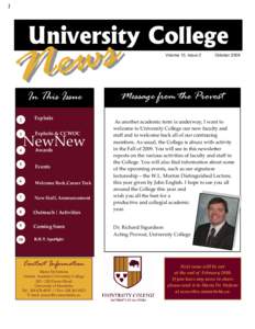 University College Volume 13, Issue 2 October[removed]Message from the Provost