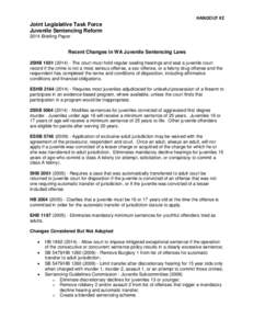 HANDOUT #2  Joint Legislative Task Force Juvenile Sentencing Reform 2014 Briefing Paper