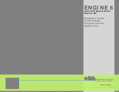 ENGINE[removed]Beacon Street, Newton, MA Residents’ Guide to the Project,