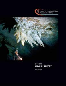 Front cover  NATIONAL CAVE AND KARST RESEARCH INSTITUTE[removed]ANNUAL REPORT 1