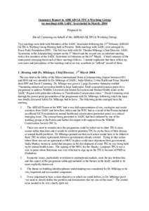 Summary Report to AHEAD-GLTFCA Working Group on meetings with SADC Secretariat in March, 2004 Prepared by David Cumming on behalf of the AHEAD-GLTFCA Working Group Two meetings were held with Members of the SADC Secretar