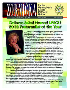 In This Issue Spiritual Advisor’s Message . . . . . . . . . . . . . 3 Theresa Wassil Obituary . . . . . . . . . . . . . . . 4 LPSCU 2012 Post Graduate Award[removed]Member Excels in Field Hockey . . . . . . . 