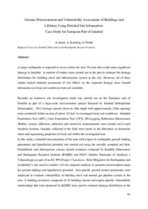 Seismic Microzonation and Vulnerability Assessment of Buildings and Lifelines Using Detailed Site Information: Case Study for European Part of Istanbul A.Ansal, A. Kurtuluş, G.Tönük Boğaziçi University, Kandilli Obs