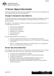 TONGAN  How to make a complaint or provide feedback ‘U Sevesi Ngaue Faka-Sosiale ‘E malava ke mau tokoni atu kiate koe ‘i he taimi faingata’a ‘i ho’o mo’ui ‘aki hano fakahoko atu ha