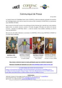 Communiqué de Presse 03 Juin 2015 Le Comité Français de l’Emballage Papier-Carton (COFEPAC) a initié une opération nationale de promotion de l’emballage papier-carton dans le cadre de la sortie du film d’anima