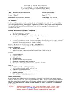 Bear River Health Department Secretary/Receptionist Job Description Title: Tremonton Secretary/Receptionist