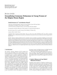 Streamlining Cutaneous Melanomas in Young Women of the Belgian Mosan Region