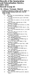 Records of the Immigration and Naturalization Service, [removed], Record Group 85 St. Albans, Vermont, District Manifests of PaSsengers Arriving in the St. Albans, VT,