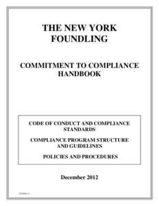 THE NEW YORK FOUNDLING COMMITMENT TO COMPLIANCE HANDBOOK  CODE OF CONDUCT AND COMPLIANCE